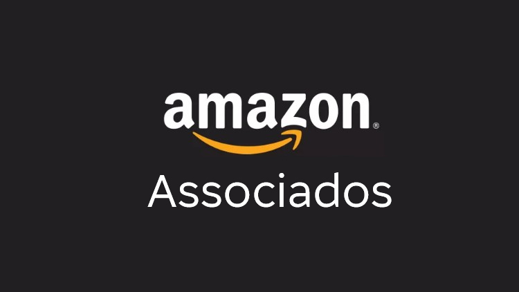 Amazon Associados vale a pena