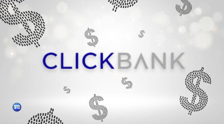 ClickBank: veja como funciona e entenda seu mercado de afiliados