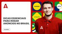 Como rodar campanhas de anúncio iGaming no Brasil: Guia essencial para afiliados