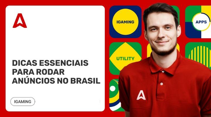 Como rodar campanhas de anúncio iGaming no Brasil: Guia essencial para afiliados