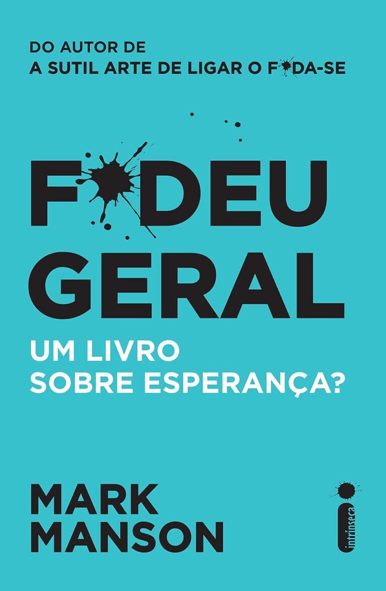 Fudeu Geral Mark Manson Amazon Troca de Mercado