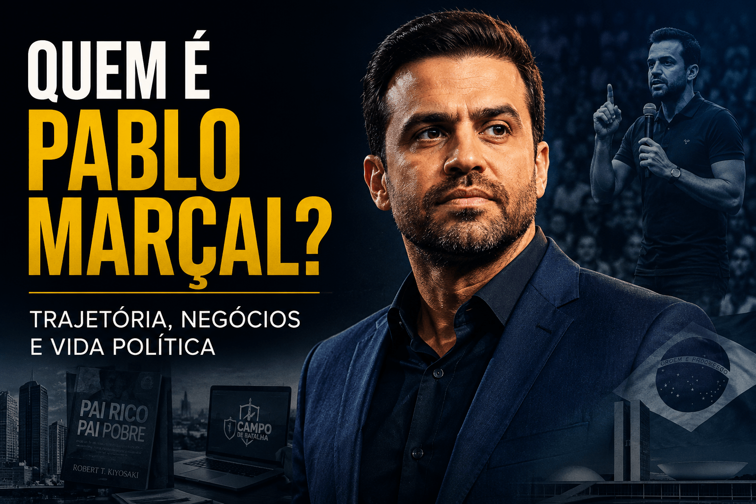 Quem é Pablo Marçal Conheça Sua Trajetória, Negócios e Vida Política